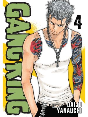 cover image of Gang King, Volume 4